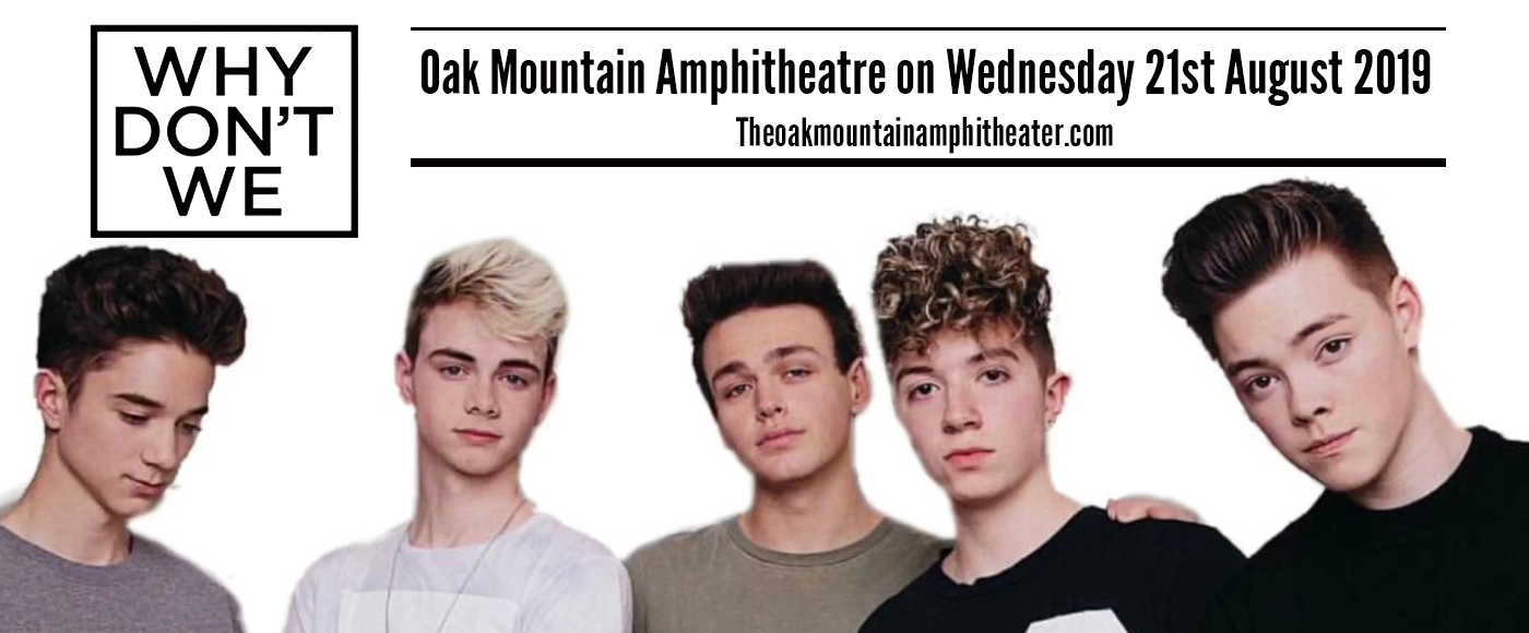 Why Don't We at Oak Mountain Amphitheatre