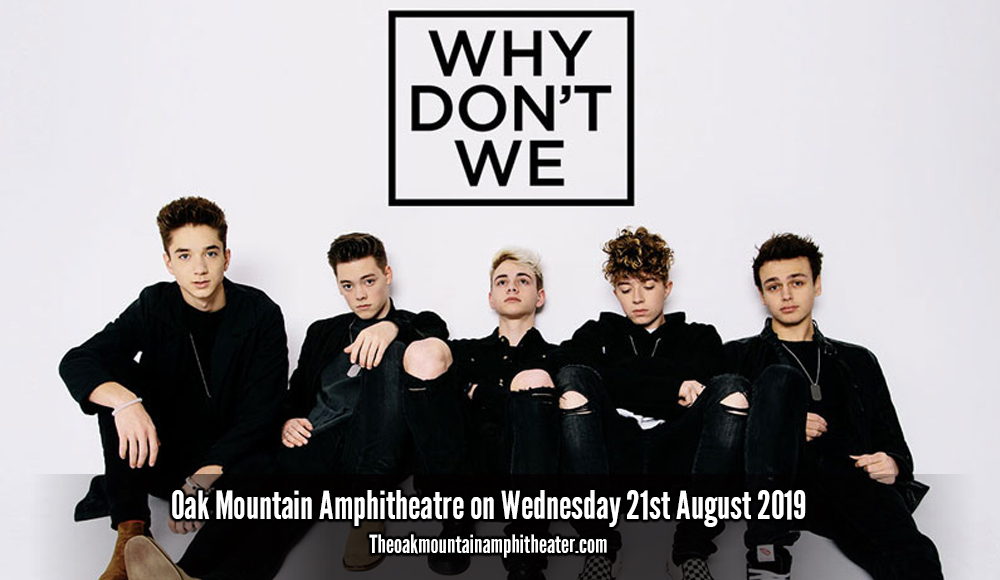 Why Don't We at Oak Mountain Amphitheatre