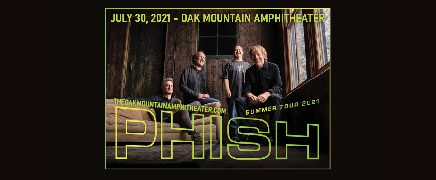 Phish at Oak Mountain Amphitheatre