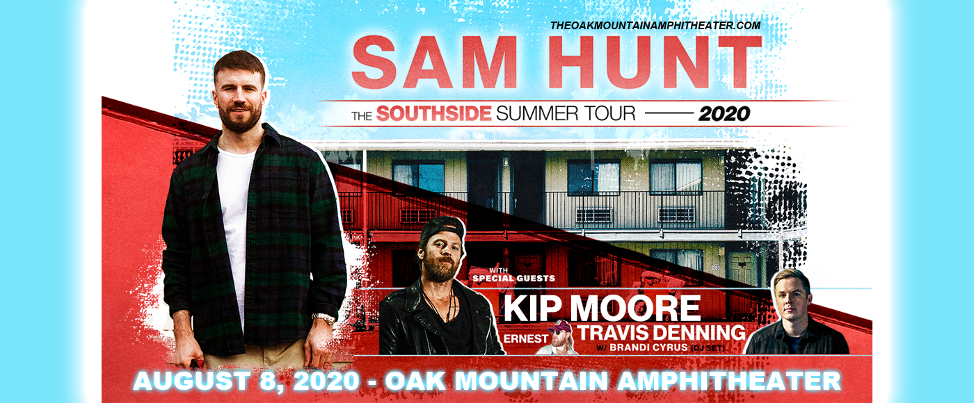 Sam Hunt, Kip Moore & Travis Denning [CANCELLED] at Oak Mountain Amphitheatre