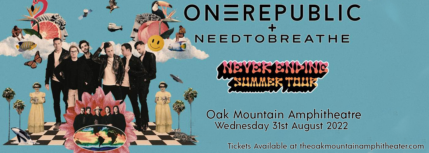 OneRepublic & Needtobreathe at Oak Mountain Amphitheatre