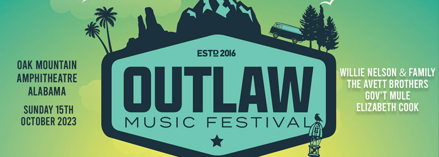 Outlaw Music Festival: Willie Nelson and Family, The Avett Brothers, Gov't Mule & Elizabeth Cook at Oak Mountain Amphitheatre